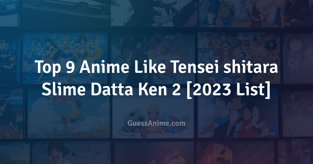 Tensei shitara Slime Datta Ken 2nd season in 2023
